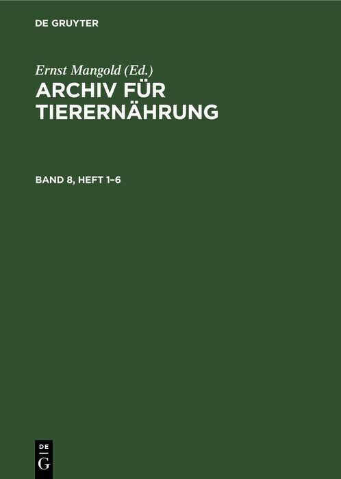 Archiv für Tierernährung. Band 8, Heft 1-6 main product photo