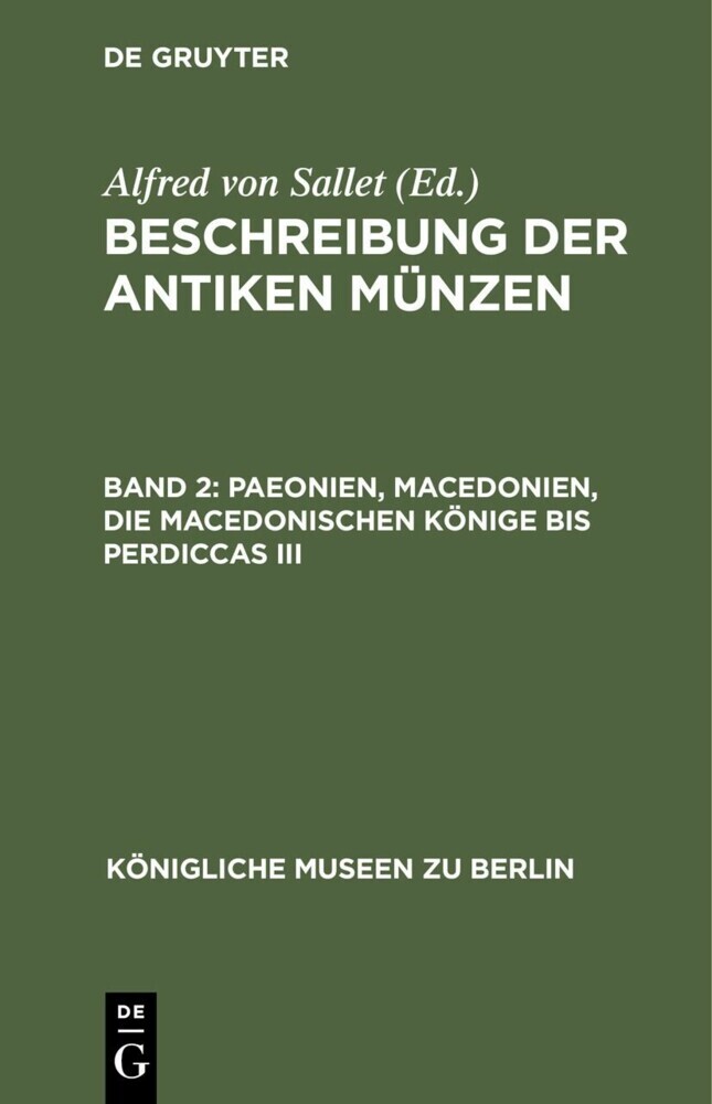 Paeonien, Macedonien, die macedonischen Könige bis Perdiccas III main product photo