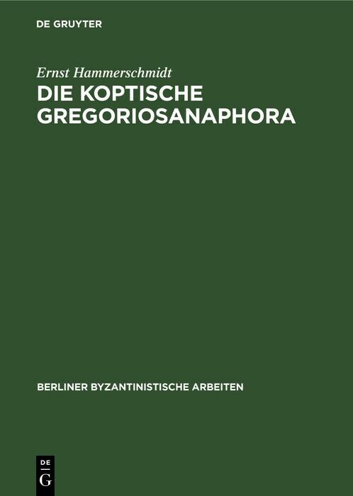 Die Koptische Gregoriosanaphora main product photo