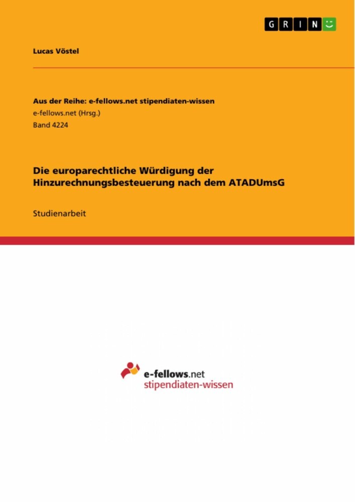 Die europarechtliche Würdigung der Hinzurechnungsbesteuerung nach dem ATADUmsG main product photo