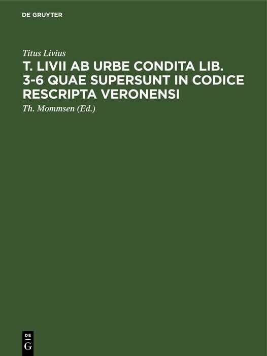 T. Livii ab urbe condita lib. 3-6 quae supersunt in codice rescripta Veronensi main product photo