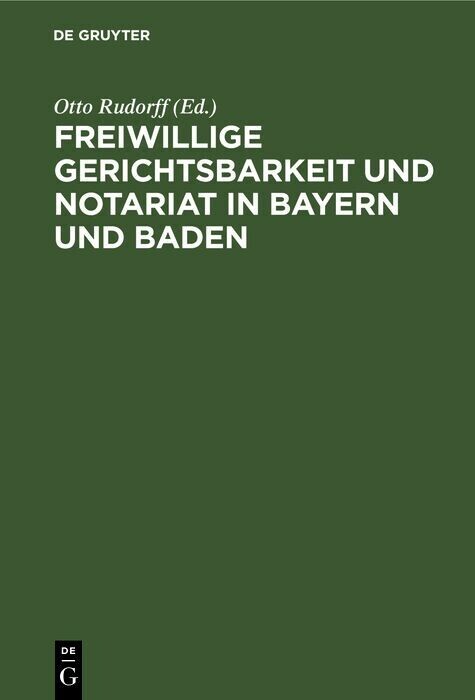 Freiwillige Gerichtsbarkeit und Notariat in Bayern und Baden main product photo