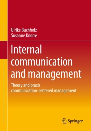 Internal communication and management