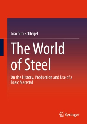 The World of Steel