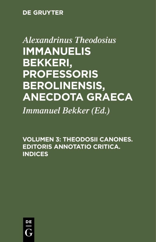 Theodosii Canones. Editoris annotatio critica. Indices main product photo
