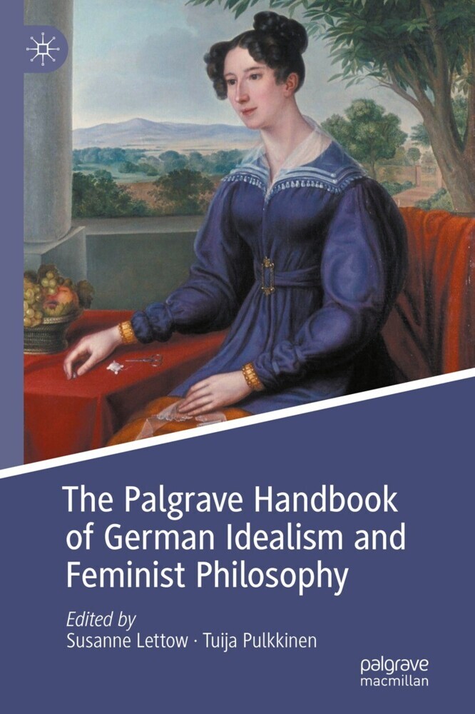 The Palgrave Handbook of German Idealism and Feminist Philosophy main product photo