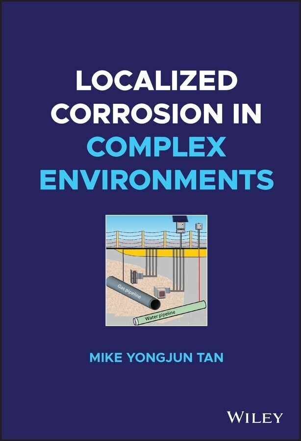 Localized Corrosion in Complex Environments main product photo