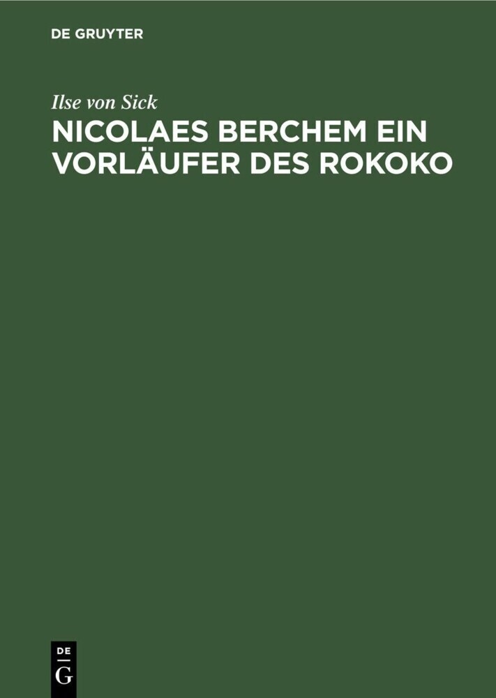 Nicolaes Berchem ein Vorläufer des Rokoko main product photo