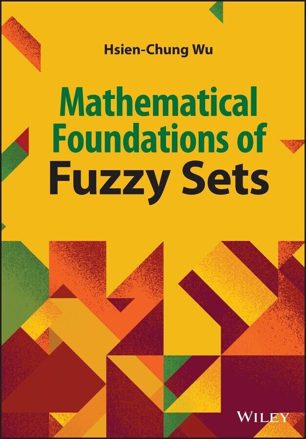 Mathematical Foundations of Fuzzy Sets main product photo