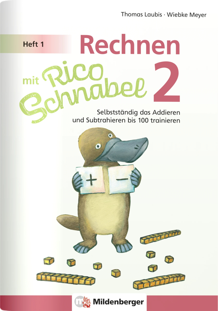 Rechnen mit Rico Schnabel 2, Heft 1 - Selbstständig das Addieren und Subtrahieren bis 100 trainieren main product photo