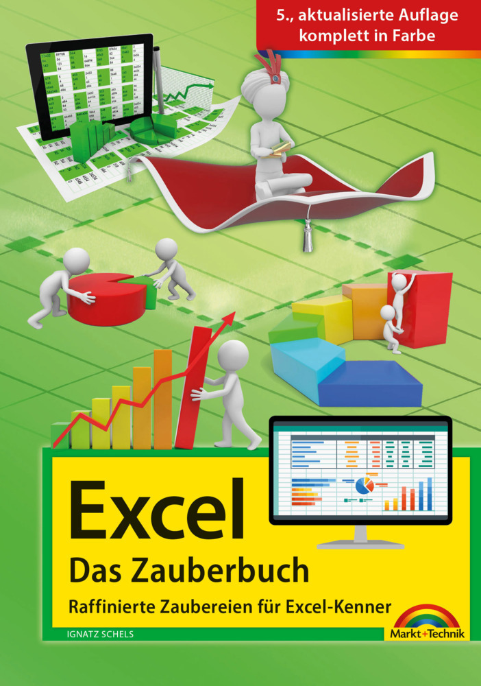 Excel - Das Zauberbuch: Raffinierte Zaubereien für Excel-Kenner main product photo