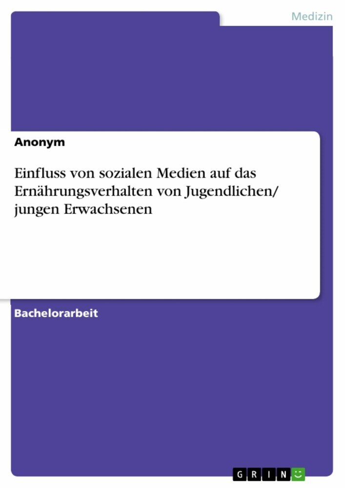 Einfluss von sozialen Medien auf das Ernährungsverhalten von Jugendlichen/ jungen Erwachsenen main product photo