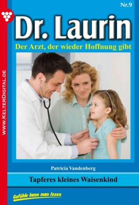 Dr. Laurin 9 - Arztroman