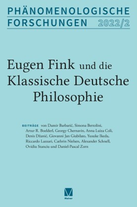 Eugen Fink und die Phänomenologie