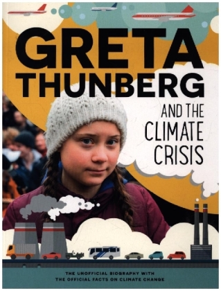 Greta Thunberg and the Climate Crisis