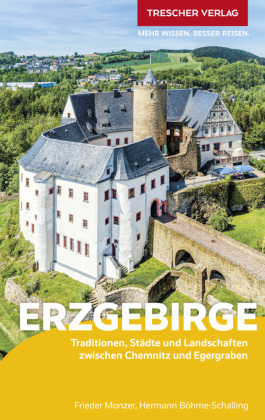 TRESCHER Reiseführer Erzgebirge