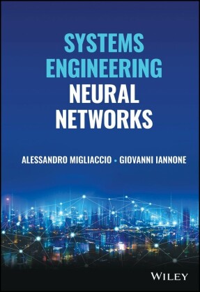 Systems Engineering Neural Networks