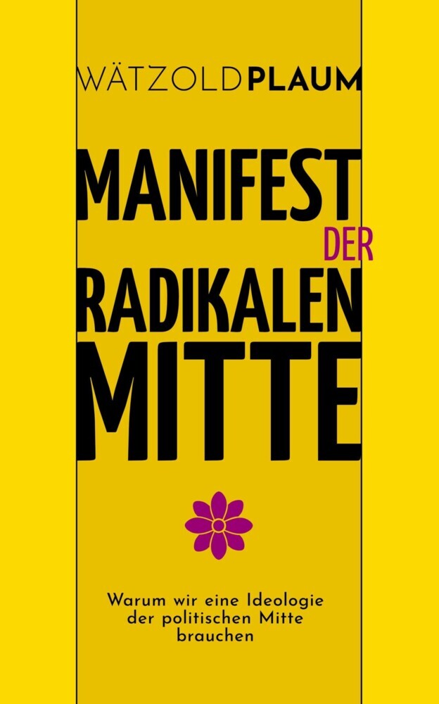 Manifest der Radikalen Mitte main product photo