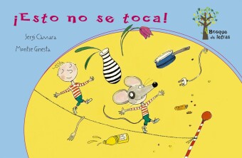 ¡Esto no se toca!