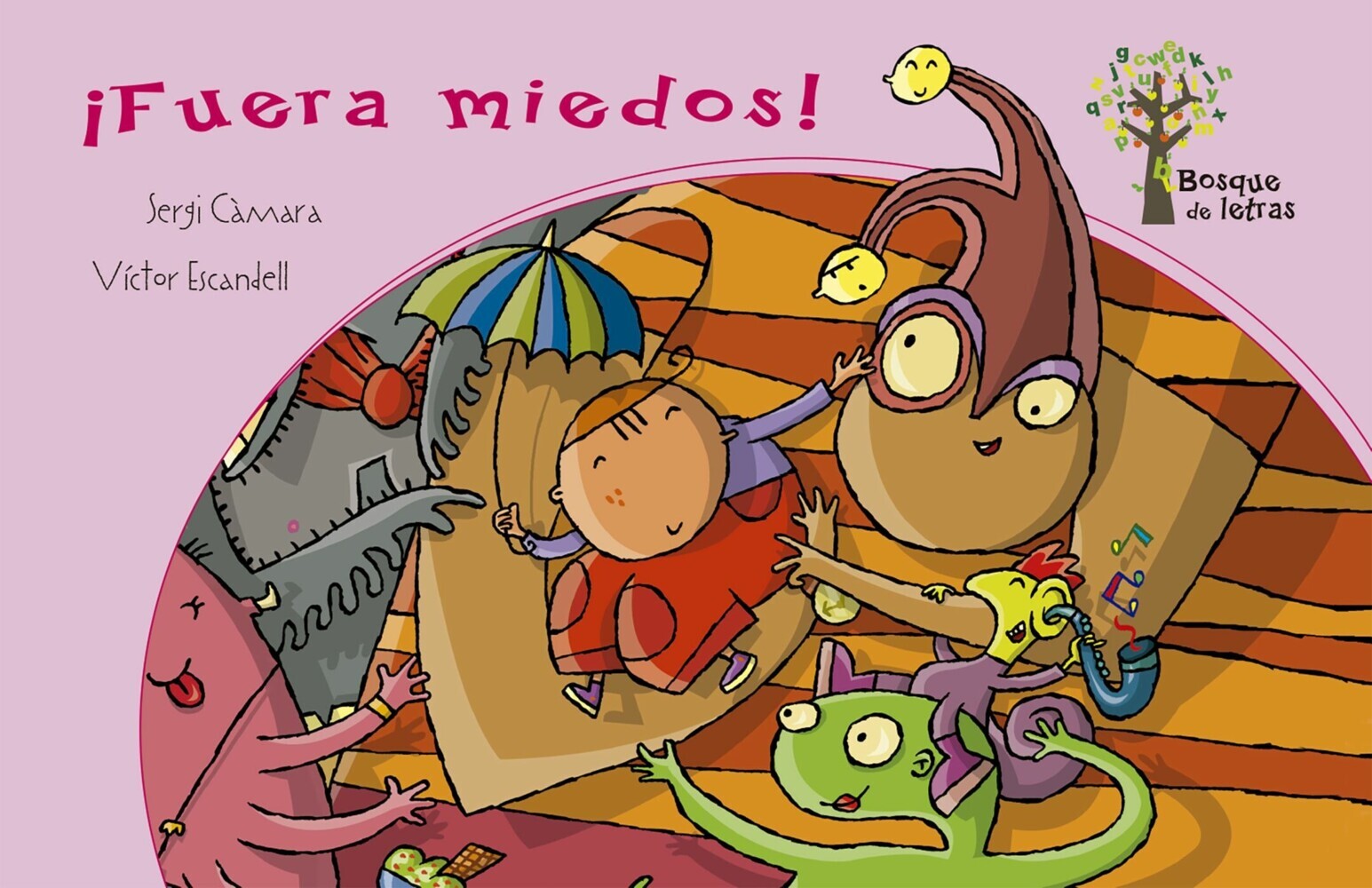 ¡Fuera miedos! main product photo