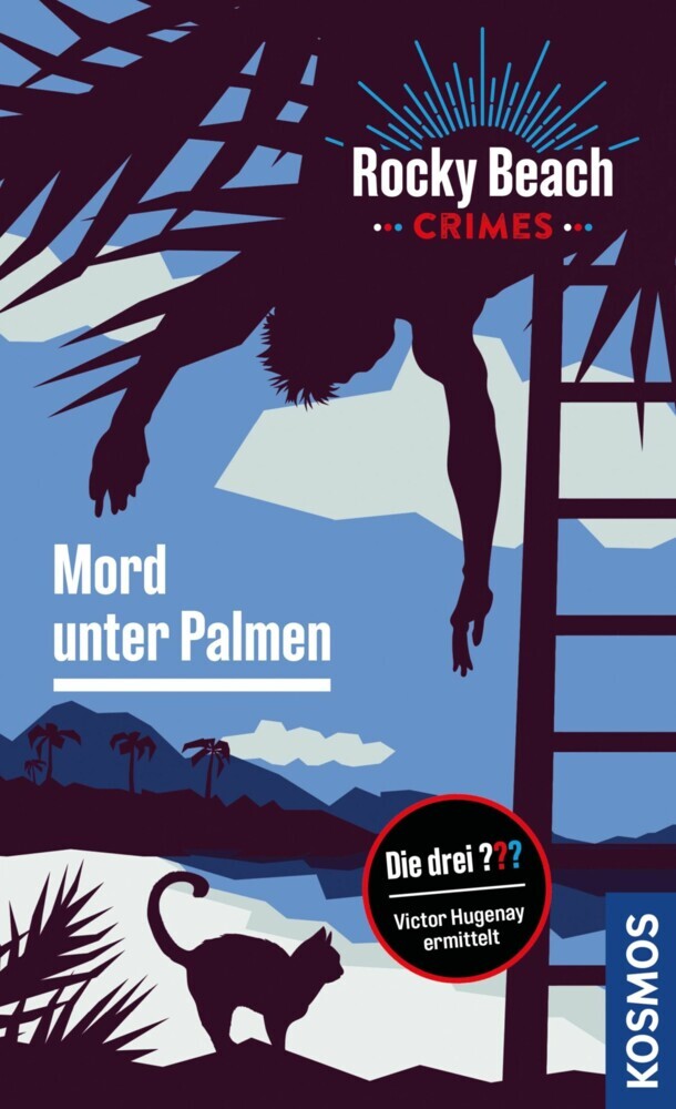 Rocky Beach Crimes. Mord unter Palmen main product photo