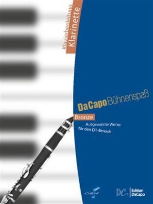 Da Capo Bühnenspaß Bronze - Klavierbegleitung Klarinette