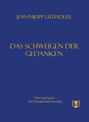Das Schweigen der Gedanken