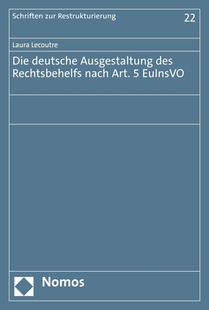 Die deutsche Ausgestaltung des Rechtsbehelfs nach Art. 5 EuInsVO main product photo