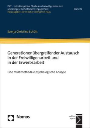 Generationenübergreifender Austausch in der Freiwilligenarbeit und in der Erwerbsarbeit