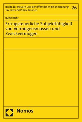 Ertragsteuerliche Subjektfähigkeit von Vermögensmassen und Zweckvermögen main product photo