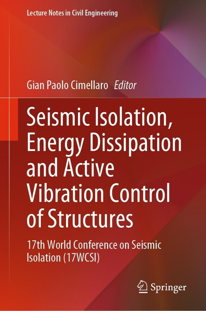 Seismic Isolation, Energy Dissipation and Active Vibration Control of Structures main product photo