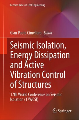 Seismic Isolation, Energy Dissipation and Active Vibration Control of Structures