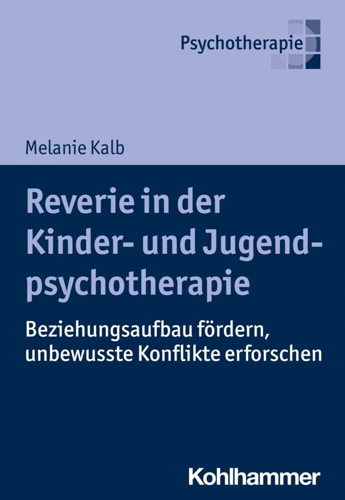 Reverie in der Kinder- und Jugendlichenpsychotherapie main product photo