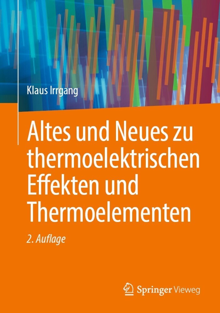 Altes und Neues zu thermoelektrischen Effekten und Thermoelementen main product photo