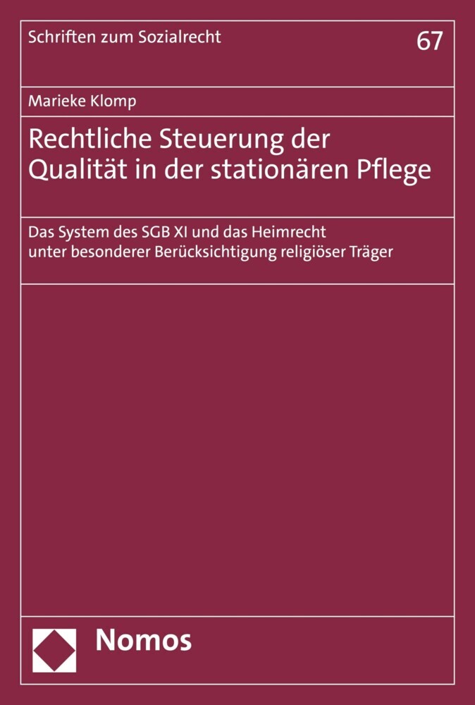 Rechtliche Steuerung der Qualität in der stationären Pflege main product photo