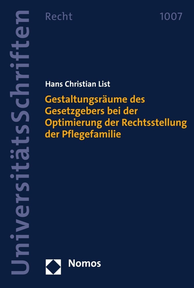 Gestaltungsräume des Gesetzgebers bei der Optimierung der Rechtsstellung der Pflegefamilie main product photo