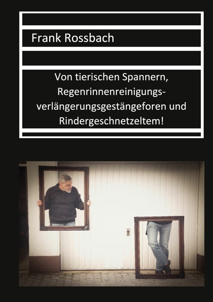 Von tierischen Spannern, Regenrinnenreinigungsverlängerungsgestängeforen und Rindergeschnetzeltem main product photo