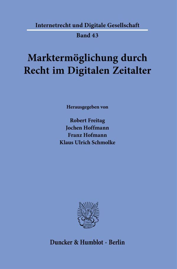 Marktermöglichung durch Recht im Digitalen Zeitalter. main product photo