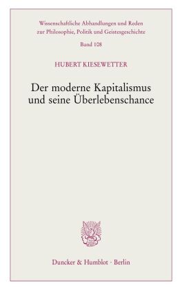 Der moderne Kapitalismus und seine Überlebenschance.