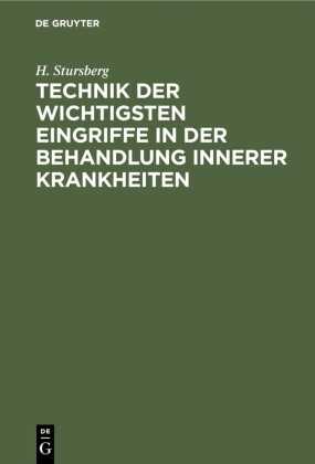 Technik der wichtigsten Eingriffe in der Behandlung innerer Krankheiten