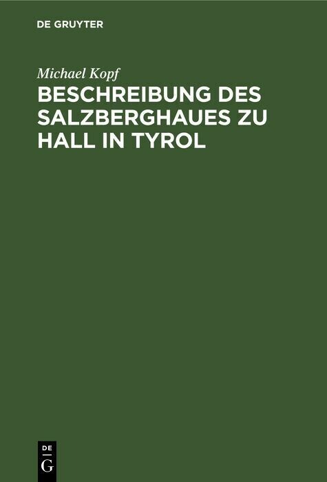 Beschreibung des Salzberghaues zu Hall in Tyrol main product photo