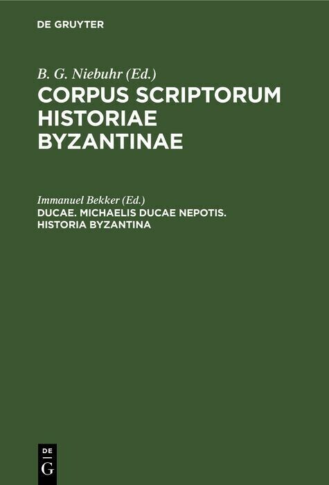 Ducae. Michaelis Ducae nepotis. Historia Byzantina main product photo