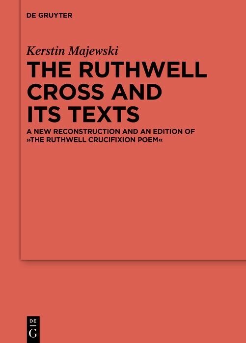 The Ruthwell Cross and its Texts main product photo