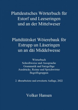 Plattdeutsches Wörterbuch für Estorf und Leeseringen und an der Mittelweser