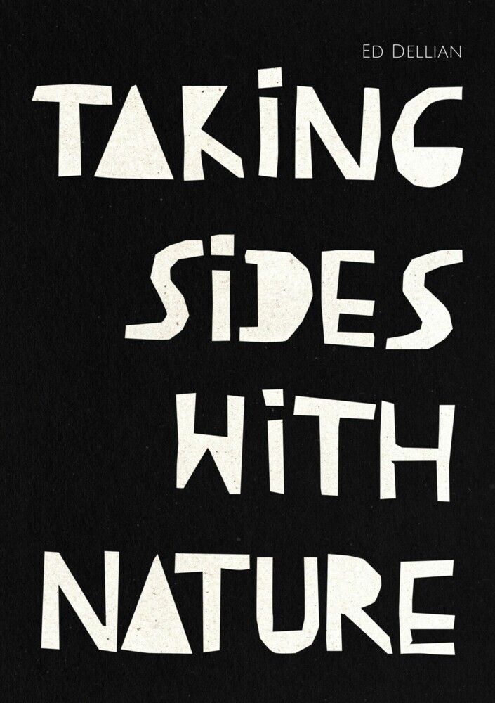 Taking Sides with Nature - Taking Sides with Truth main product photo