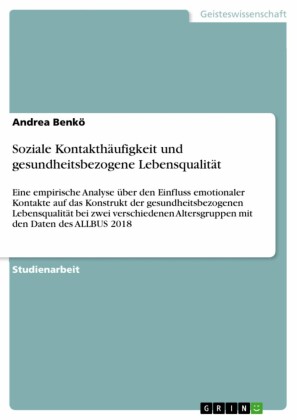 Soziale Kontakthäufigkeit und gesundheitsbezogene Lebensqualität