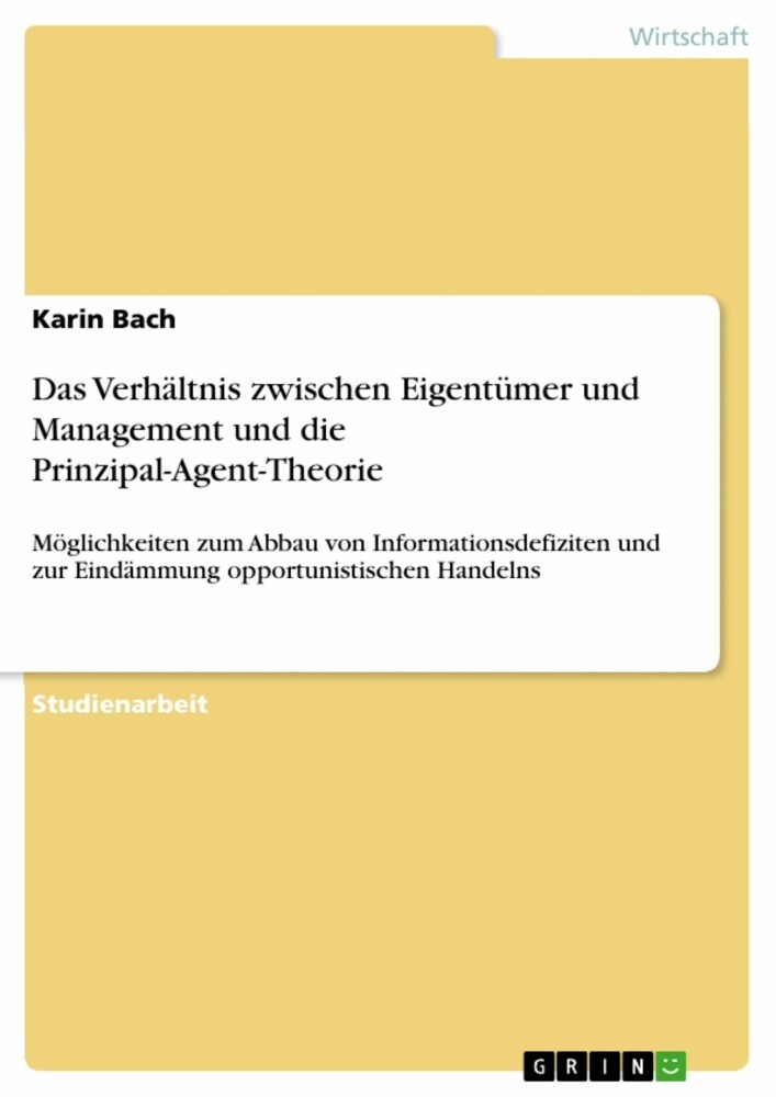 Das Verhältnis zwischen Eigentümer und Management und die Prinzipal-Agent-Theorie main product photo