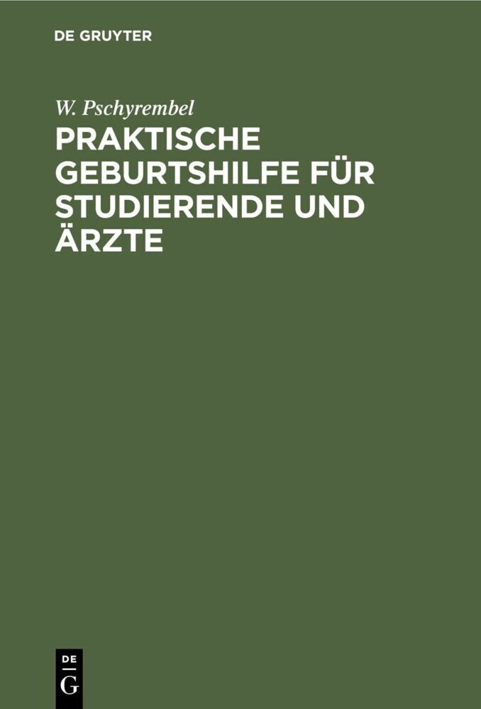Praktische Geburtshilfe für Studierende und Ärzte main product photo