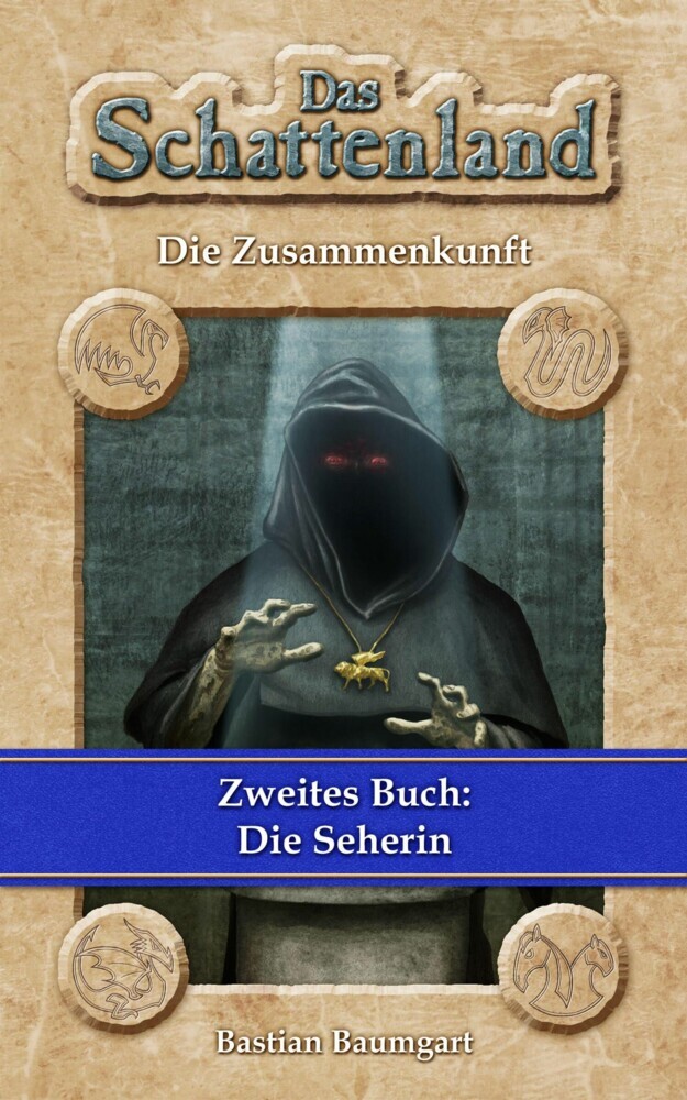 Das Schattenland - Die Zusammenkunft (2. Buch): Die Seherin main product photo