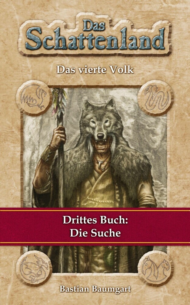 Das Schattenland - Das vierte Volk (3. Buch): Die Suche main product photo